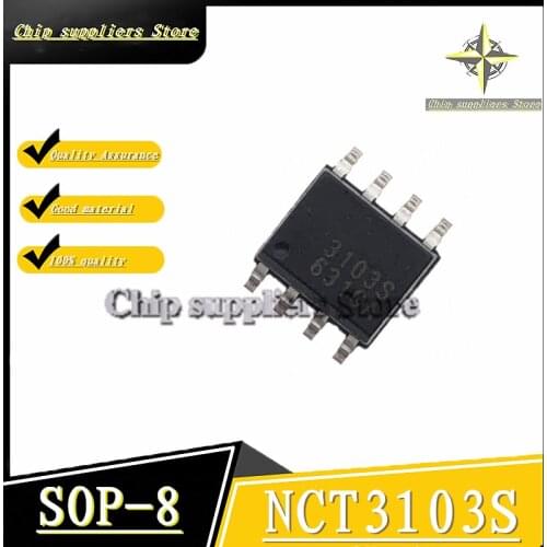 2PCS-10PCS) NCT3103S 3103S SOP-8 100% high quality new original