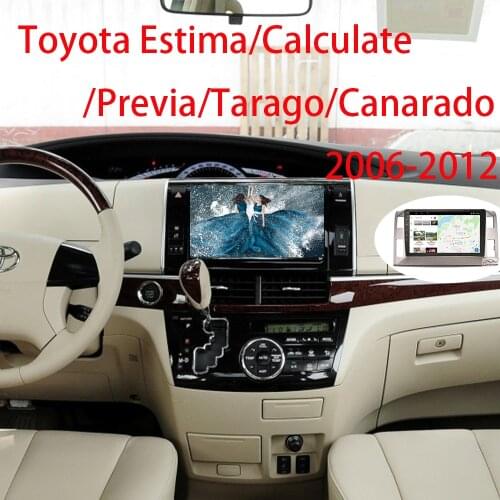 For Toyota Estima Calculate Previa Tarago Canarado 2006- 2012 2Din Radio 2 Din Android Auto Autoradio Apple Carplay Wireless Car