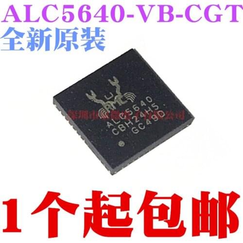 100% New&original ALC5640 ALC5640-CGT ALC5640-VB-CGT QFN48 In Stock