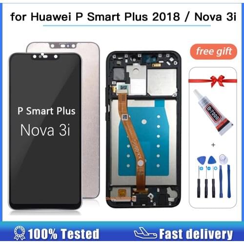 For Huawei Nova 3i LCD Display Touch Screen NE-LX1 INE-LX2 Replacement LCD for for Huawei P Smart Plus 2018 Screen with frame