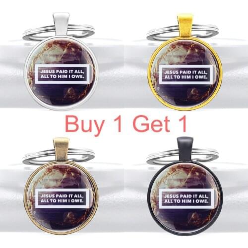 Buy 1 Get 1 Gold Classic Bible Verse Jesus Paid It All ,all to Him i Owe Glass Dome Pendant Key Chain Jewelry Gifts Key Rings