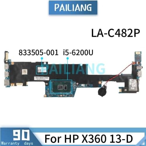 Mainboard For HP X360 13-D i5-6200U Laptop motherboard 833506-001 833506-501 LA-C482P SR2EY Tested OK