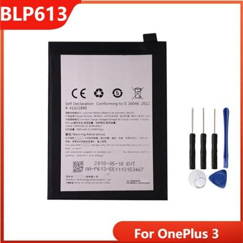 Original Phone Battery BLP613 For OnePlus 3 OnePlus3 1+3 Replacement Rechargable Batteries 3000mAh With Free Tools