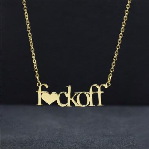 Handwritten Script Fck off Necklace ForGirl Women Party Jewelry Bijoux Femme Pendant Choker Chain BFF Ketting Christmas Gift