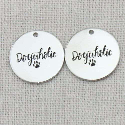 DOG AHOLIC Pendant Necklace,Laser Engraved Charm,Chain Necklace,2021 trend,Key Chains,Bracelets Charms,22mm,5Pcs/Lot