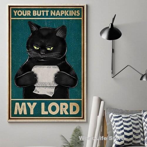 Mental Black Cat Poster Your Butt Napkins My Lord Art Print Vintage Hello Sweet Cheeks Funny Bathroom Canvas Painting Home Decor
