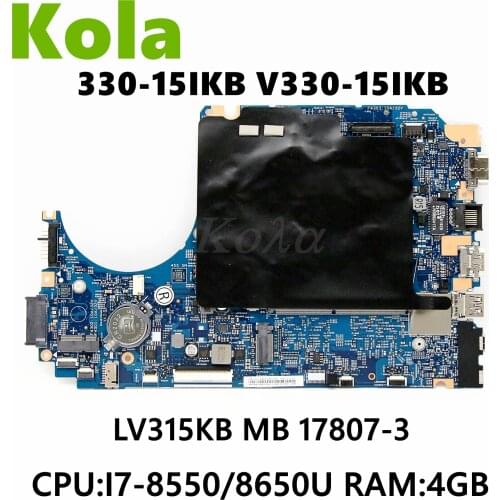 For Lenovo V330 V330-15IKB Laptop Motherboard LV315KB MB 17807-3 448.0DC04.0031 W/ I7-8550/8650U 4GB-RAM 100% fully tested