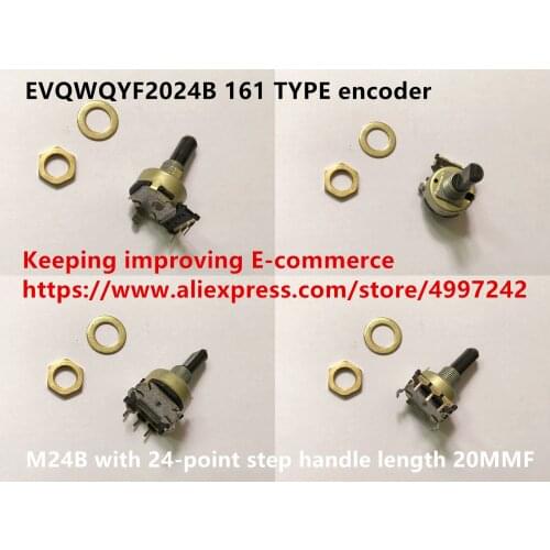 Original new 100% EVQWQYF2024B 161 TYPE encoder M24B with 24-point step handle length 20MMF (SWITCH)