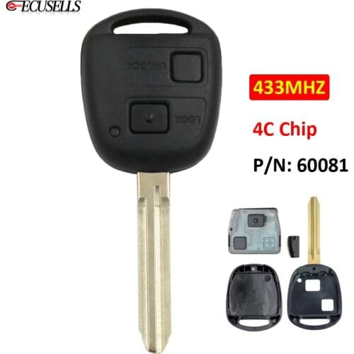 2 Buttons Remote Car Key Fob 433Mhz 4C Chip P/N 60081 with TOY43 Uncut Blade For Toyota Corolla RAV4 Yaris