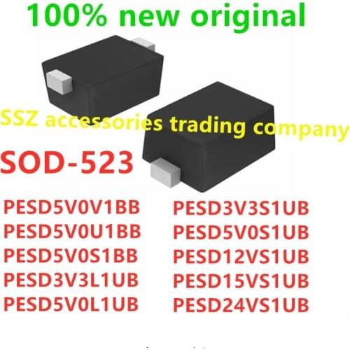 100PCS PESD5V0V1BB PESD5V0U1BB PESD5V0S1BB PESD3V3L1UB PESD5V0L1UB PESD3V3S1UB PESD5V0S1UB PESD12VS1UB PESD15VS1UB PESD24VS1UB