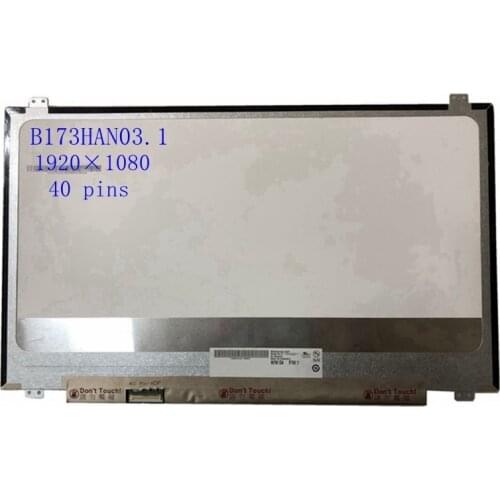 17.3 inch IPS Slim Laptop lcd screen Matrix B173HAN03.1 B173HAN03.0 144HZ 1920X1080 edp 40 pins