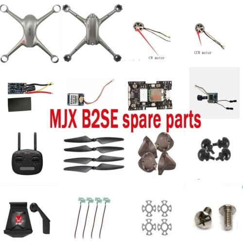 MJX B2SE JJRC X8 RC Drone Quadcopter Spare Parts motor blade shell ESC Receiver Camera GPS Lamp board Compass Remote charger etc
