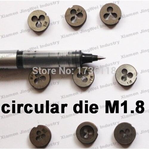 Hss round dies, micro round screw dies M1.8x0.35 hand dies