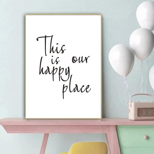 Minimalist Black and White Quotes Canvas Paintings This is Our Happy Place Prints Posters Wall Pictures Living Room Decoration