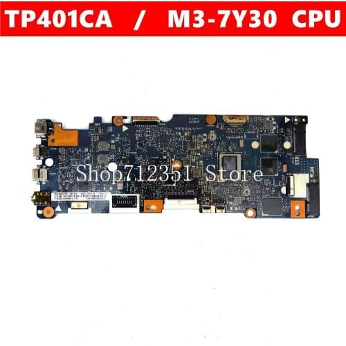 TP401CA mainboard REV2.0 For TP401CA M3-7Y30 laptop motherboard 100% Tested Working
