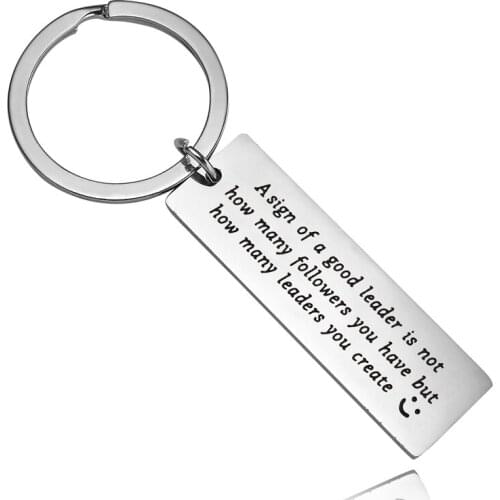 Boss Gift Mentor Gifts A Sign of a Good Leader is Not How Many Followers Keychain Keyring Stainless Steel Key Chain Key Rings