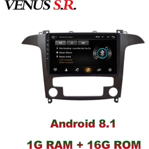 VenusSR Android 8.1 2.5D car dvd For Ford S-MAX Radio 2007-2008 multimedia GPS Radio stereo gps navigation