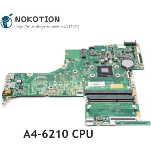 NOKOTION For HP Pavilion 15-AB Laptop Motherboard A4-6210 CPU DDR3 DA0X22MB6D0 809335-601 809335-001 Main Board
