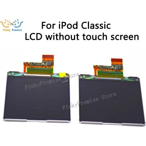 1PCS Origina New 100% tested For iPod Classic 1th 2th 4th 5th 6th 7th Gen Thin Version 160GB lcd display replacement parts