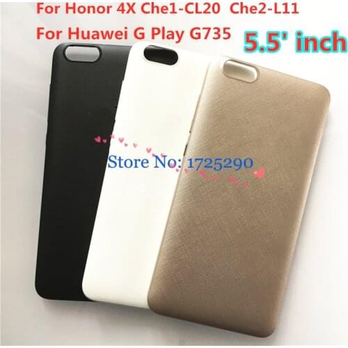 Battery Door Housing Rear Back Cover Case For Huawei Glory Play 4X G Play G735-L03 Honor 4X Che1-CL20 CL10 L04 Che2-L11 L12 L23