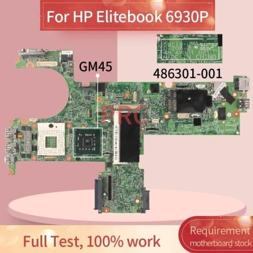 486301-001 486301-501 For HP Elitebook 6930P Laptop Motherboard 07208-2 GM45 DDR3 Notebook Mainboard