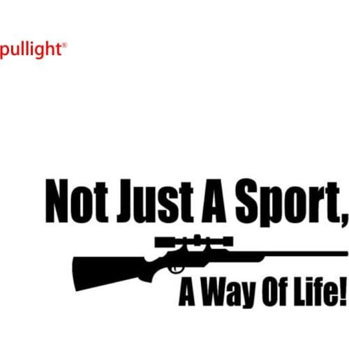 Personality Gun Not Just A Sport A Way Of Life Fashion Personality Hunting Car Stickers