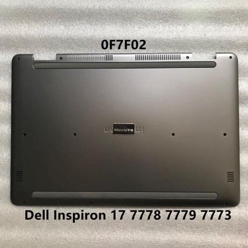 For new Dell Inspiron 7778 7779 7773 2-in-1 gray lower cover bottom shell laptop D shell F7F02 0F7F02