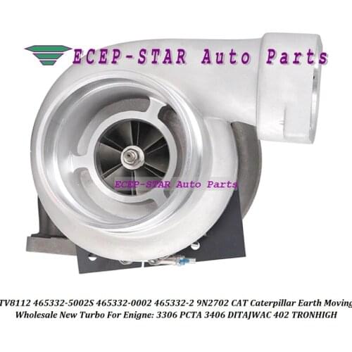Turbo TV8112 465332-5002S 465332 465332-0002 465332-2 9N2702 9N-2702 For CAT For Caterpillar Earth Moving 3306 PCTA 3406