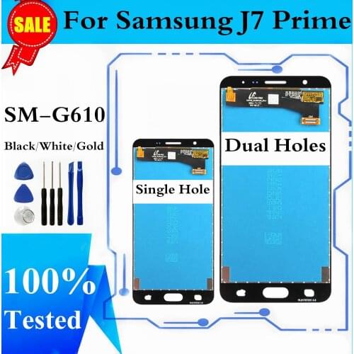 LCD For SAMSUNG GALAXY J7 Prime LCD G610 G610F G610M Display Touch Screen Digitizer Assembly Single/Double Hole For J7 Prime LCD