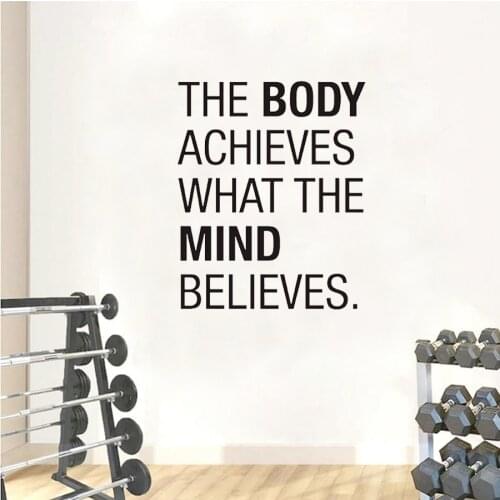 Gym Wall Stickers The Body Achieves What The Mind Believes Sports Exercise Inspirational Quote Wall Decal Workout Fitness