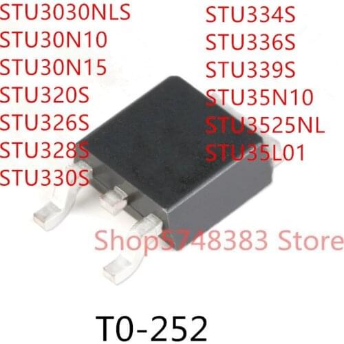 10PCS STU3030NLS STU30N10 STU30N15 STU320S STU326S STU328S STU330S STU334S STU336S STU339S STU35N10 STU3525NL STU35L01 TO-252