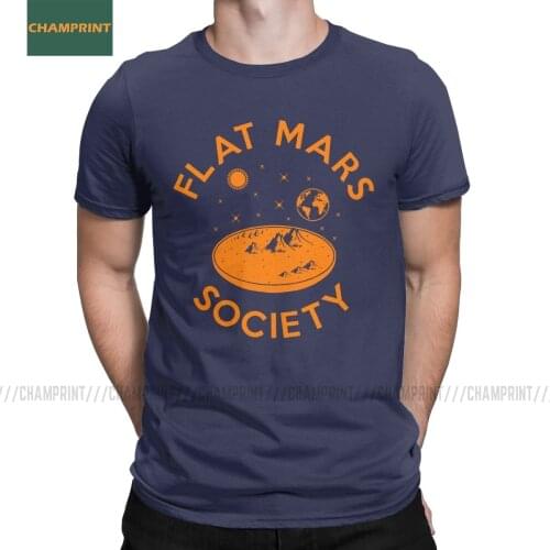 Funny Flat Mars Society Flat Earth T-Shirts Men Pure Cotton T Shirt Members Around The Globe Short Sleeve Tee Shirt Original