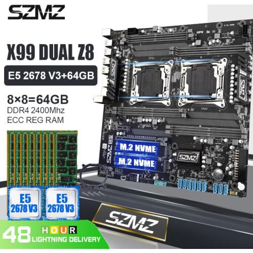 SZMZ X99 Dual Z8 CPU Socket LGA 2011-3 Motherboard Set with Intel Xone E5 2678 V3*2 CPU and 8*8GB DDR4 2400MHZ ECC REG RAM