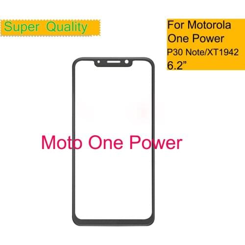 10Pcs/lot For Motorola Moto One Power XT1942 Touch Screen Front Outer Glass Panel Lens For Moto P30 Note LCD Front