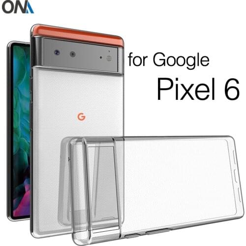 Case For Google Pixel 6 TPU Silicone Clear Fitted Bumper Soft Case for Google Pixel 6 Transparent Back Cover
