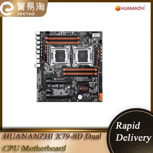 HUANANZHI X79-8D Dual CPU Motherboard SATA3 USB3.0 E-ATX For Intel LGA 2011 Xeon E5 DDR3 1333/1600/1866MHz 256GB M.2 NVME