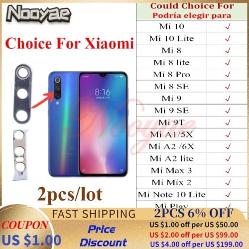 Real Camera Glass For Xiaomi Mi 10 8 9 9T Note 10 Lite Pro SE A1 A2 Mix 2 Max 3 Play Back Rear Camera Glass Lens 2pcs/lot
