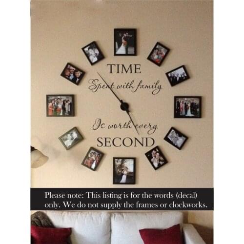 Time spent with family is worth every second Wall Sticker Living Room Bedroom Family Love Quote Photo Frame Wall Decal Vinyl Art