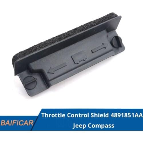 Baificar Brand New Genuine Throttle Control Shield 04891851AA For Jeep Compass