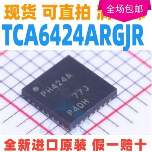 New 10pcs/lot TCA6424ARGJR TCA6424ARG TCA6424 PH424A QFN-32