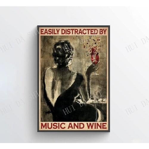 Music Poster - Easily Distracted By Music and Wine, Pot Head Music Notes Art Print, Girl Drink Wine Wall Art,Best Gift Ever