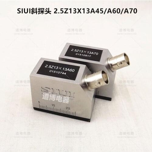 Ultrasonic Oblique Probe SIUI 2.5Z13 X 13A45 / A60 / A70 Flaw Detector Detection Probe