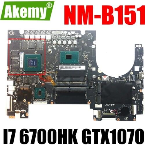 Akemy DY720 NM-B151 For Lenovo Y910-17ISK Notebook Motherboard CPU I7 6700HK GTX1070 4GB GPU DDR4 100% Test Work