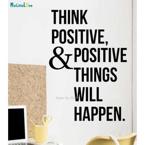Think Positive And Positive Things Will Happen Wall Health Fitness Decal Quote Yoga Pilates Meditation hOME Décor Murals YT4419