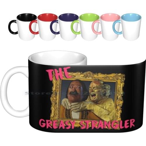 Tell You A Secret Ceramic Mugs Coffee Cups Milk Tea Mug The Greasy Strangler Thegreasystrangler Ronnie Braydon Big Ronnie Big