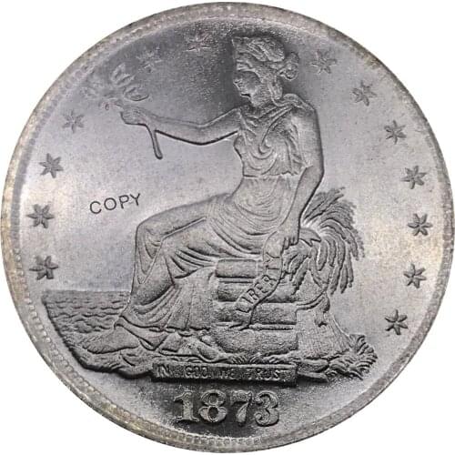 United States America 1873 1 Trade One Dollar US In God We Trust 420 Grains 900 Fine Cupronickel Silver Plated Copy Coin