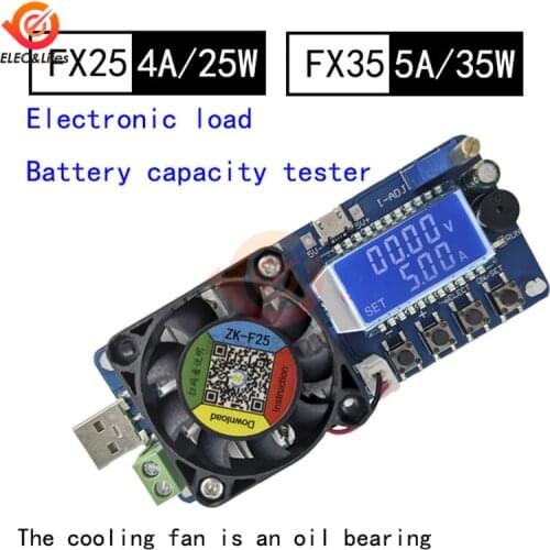 FX25 4A 25W / FX35 5A 35W Electronic Load Battery Capacity Tester Constant Current USB Power Detector Adjustable Resistor