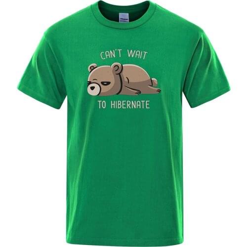 Can'T Wait Tohibernate Little Bear Prints For Men Tshirt Simple Soft Tshirts Vogue S-Xxxl Tops Sport Comfortable T-Shirts Man
