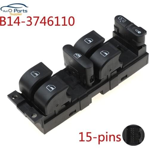 New B14-3746110 B14 3746110 Master Power Window Master Switch For Chery B14 car accessories