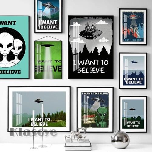 I Want To Believe Suspense Science Fiction Movie Poster UFO Alien Cartoon Vintage Art Print Canvas Painting Kids Room Home Decor
